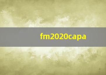 fm2020capa