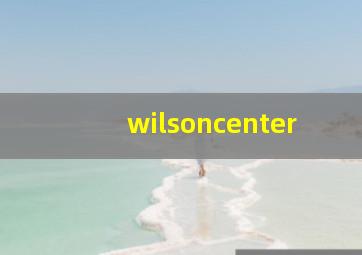 wilsoncenter